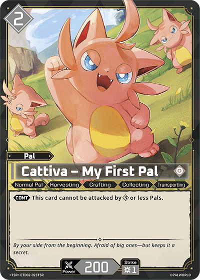 Cattiva – My First Pal